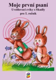 Moje první psaní - Eva Procházková - Český jazyk pro 1. třídu Moje první psaní