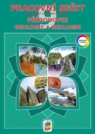 Přírodopis 9 - Geologie a ekologie (barevný pracovní sešit) - Jiří Matyášek,Lenka Klinkovská - 9. třída Přírodopis 9 - Geologie a ekologie (barevný pracovní sešit)