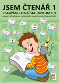 Jsem čtenář 1 - získávám čtenářské dovednosti (barevný, doporučeno pro 2. ročník) - Miloš Novotný,Lenka Bičanová - Čítanky pro 1. stupeň ZŠ Jsem čtenář 1 - získávám čtenářské dovednosti (barevný, doporučeno pro 2. ročník)