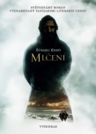 Mlčení - Šúsaku Endó - Historické detektivky Mlčení