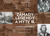 Záhady legendy a mýty III.