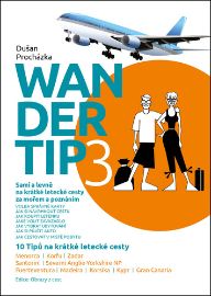 Wandertip 3 - Dušan Procházka - Cestopisy a reportáže Wandertip 3