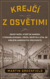 Krejčí z Osvětimi - Martin Greenfield - Biografie a autobiografie Krejčí z Osvětimi