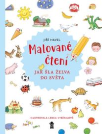 Malované čtení: Jak šla želva do světa - Jiří Havel - Pohádky pro děti Malované čtení: Jak šla želva do světa