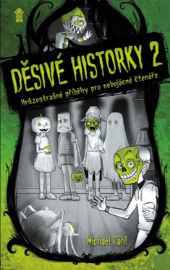 Děsivé historky 2 - Michael Dahl - Strašidelné příběhy pro děti Děsivé historky 2