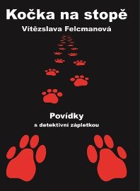 Kočka na stopě - Povídky s detektivní zápletkou