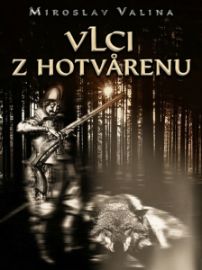 Vlci z Hotvarenu