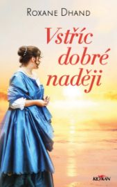 Vstříc dobré naději