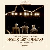 Divadlo Járy Cimrmana - Šedesát let vyprodáno