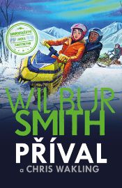 Příval - Wilbur Smith,Chris Wakling - Dobrodružné knihy pro děti Příval