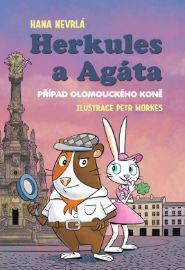 Herkules a Agáta: Případ olomouckého koně