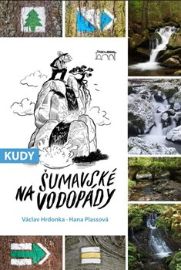 Kudy na šumavské vodopády