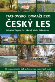 Tachovsko, Domažlicko a Český les