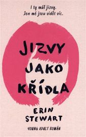 Jizvy jako křídla