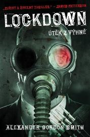 Lockdown : Útěk z výhně