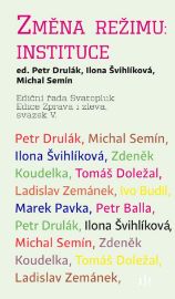 Změna režimu: Instituce