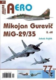 AERO č.77 - Mikojan Gurevič MiG-29/35  2. díl