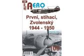AERO 108 První, stíhací, zvolenský 1944-1950