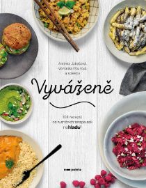 Vyváženě - Veronika Pourová,Andrea Jakešová - Zdraví, hubnutí a sport Vyváženě
