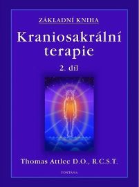Základní kniha Kraniosakrální terapie 2.díl