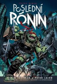 Želvy ninja - Poslední rónin