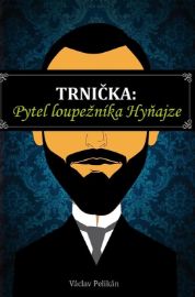 Trnička: Pytel loupežníka Hyňajze