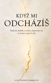 Když mi odcházíš