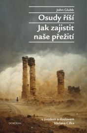 Osudy říší, Jak zajistit naše přežití
