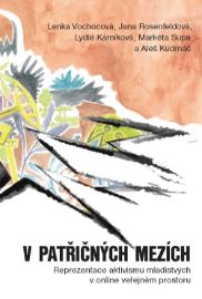V patřičných mezích - Reprezentace aktivismu mladistvých v online veřejném prostoru