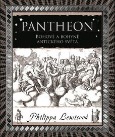 Pantheon - Bohové a bohyně antického světa