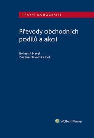 Převody obchodních podílů a akcií - Bohumil Havel - Právnické slovníky Převody obchodních podílů a akcií