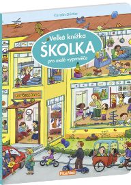 Velká knížka ŠKOLKA pro malé vypravěče