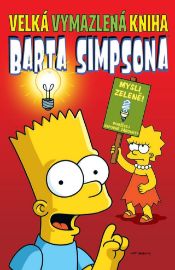 Simpsonovi - Velká vymazlená kniha Barta Simpsona - Matt Groening - Dětský komiks Simpsonovi Velká vymazlená kniha Barta Simpsona