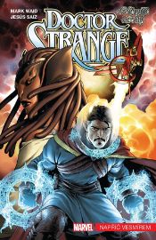 Doctor Strange - Nejvyšší čaroděj 1: Napříč vesmírem