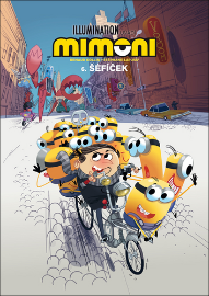 Mimoni 6: Šéfíček