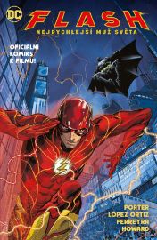 Flash Nejrychlejší muž světa
