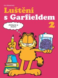 Luštění s Garfieldem 2 - Eva Bavorová - Křížovky pro děti Luštění s Garfieldem 2