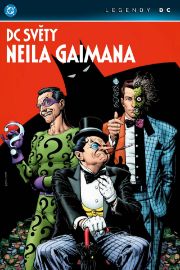 DC světy Neila Gaimana (Legendy DC)