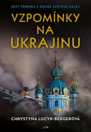 Vzpomínky na Kyjev - Šest příběhů z druhé světové války