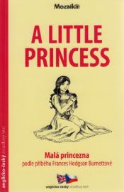 Malá princezna / A Little Princess - Zrcadlová četba (A1-A2)