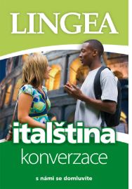 Italština - konverzace - kolektiv autorů - Italština pro samouky Italština - konverzace s námi se domlu