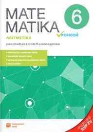 Matematika v pohodě 6 - Aritmetika - pracovní sešit RVP