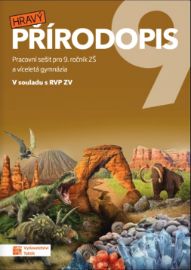Hravý přírodopis 9 - pracovní sešit RVP