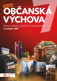 Hravá občanská výchova 7 - pracovní sešit RVP