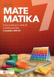 Hravá matematika 7 - Pracovní sešit RVP - Veronika Peráčková,Jana Presová,Klára Močičková - 7. třída Hravá matematika 7 - Pracovní sešit RVP