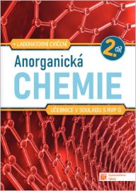 Anorganická chemie pro SŠ - učebnice 2. díl RVP