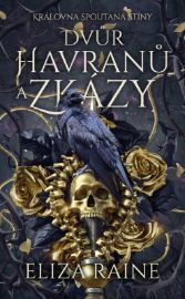 Dvůr havranů a zkázy