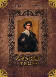 Zrádné tropy (limitovaná verze)