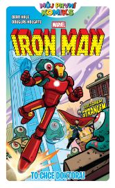 Můj první komiks: Iron Man: To chce doktora!