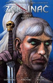Zaklínač: Geralt / Menší zlo - Andrzej Sapkowski,Maciej Parowski - Komiks Zaklínač: Geralt / Menší zlo